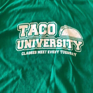 Taco University Tee Shirt